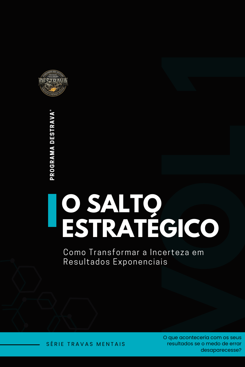 Vol. 01 · O Salto Estratégico